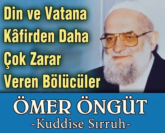 İslâm'a Zarar Veren Bölücüler