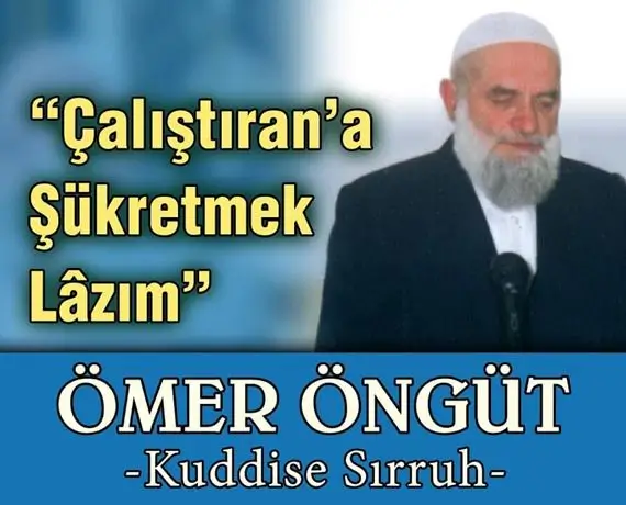 Çalıştıran’a Şükretmek Lazım