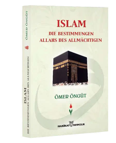 Ömer Öngüt-Islam Die Bestimmungen<br>Allahs Des Allmachtigen