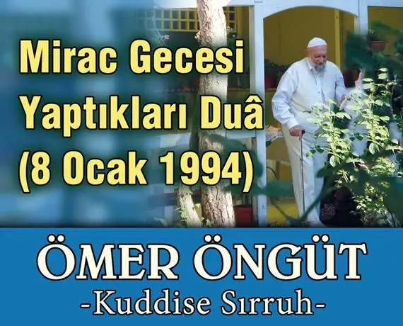 Mirac Gecesi Yaptıkları Duâ