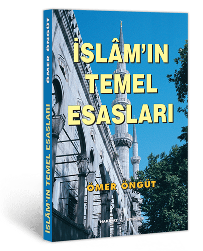 İslâm'ın Temel Esasları