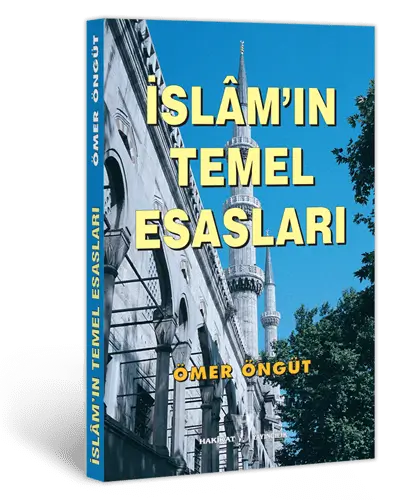 İslâm'ın Temel Esasları