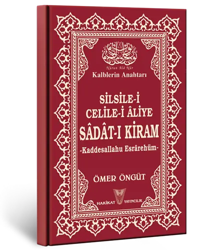 Silsile-i Celile-i Âliye Sâdât-ı Kiram -Kaddesallahu Esrârehüm-