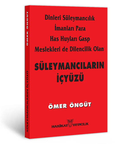 Süleymancıların İçyüzü