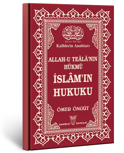 Allah-u Teala'nın Hükmü İslâm'ın Hukuku