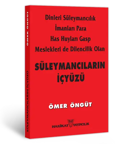 Süleymancıların İçyüzü