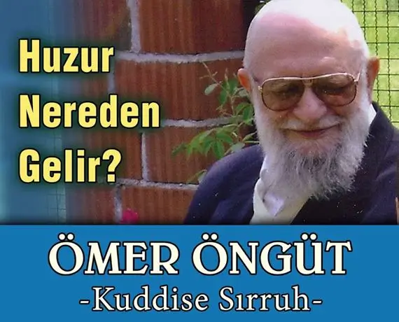 Huzur Nereden Gelir