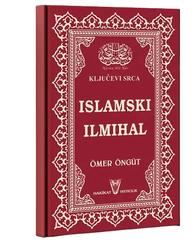 Ömer Öngüt-Islamski Ilmihal<br>(Boşnakca İlmihal)